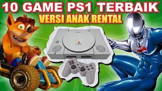 10 GAME TERBAIK di Konsol PS1 Versi Anak Rental‼️