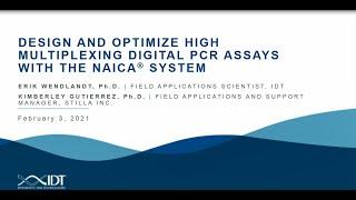 Design and optimize high multiplexing digital PCR assays with the naica® system