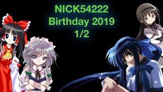 NICK54222 MUGEN Special: Birthday 2019 Tournament 1/2