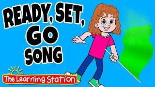 Ready, Set, Go Song  Races  On Your Mark, Get Set  Kids Songs by The Learning Station