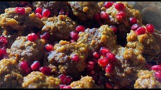 Pomegranate and Walnut Meatballs (کوفته گردو و انار ) with Roshanak Yousefian