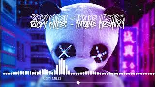 RICKY MILES - INSANE (DJ KAII) | BHEWA |