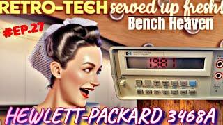 RETRO-TECH ○ Hewlett-Packard HP 3468A Benchmeter  Review & Teardown! (1981)