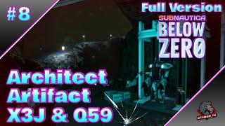 Architect Artifacts X3J & Q59 S1E8 I Subnautica: Below Zero Gameplay