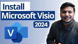 How to Download and Install Microsoft Visio 2024