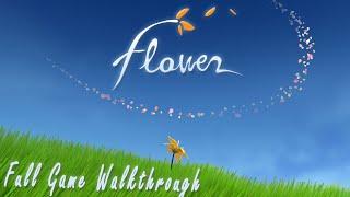 Flower - Full Game Walkthrough (No Commentary)