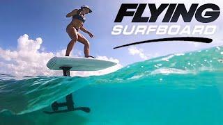 Electric Surfboard That Flies Above The Water