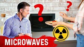 Will Microwaving Food Give You Radiation?