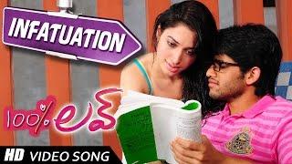 Infatuation Video song || 100 % Love Movie || Naga Chaitanya,  Tamannah