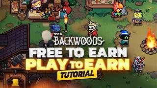 NEW Play to Earn Crypto Game - How to Earn Tokens in Backwoods Tutorial - Solana games