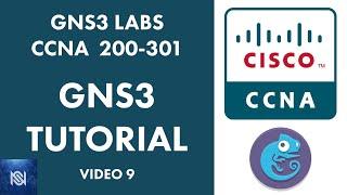 How to use GNS3 - GNS3 Tutorial 2020 - GNS3 Labs for CCNA - VIDEO 9