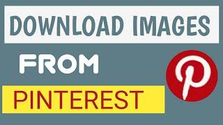 How to download images from PINTEREST,in android phone app.(in hindi) /