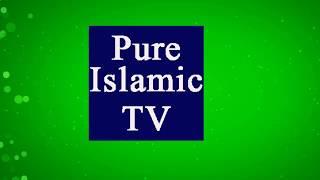 Welcome to my channel !  Pure islamic TV channel