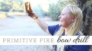Primitive Fire Making | Bow Drill