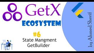 flutter GetX Course | state mangment GetBuilder (part 2 )