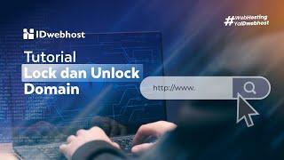 Tutorial Lock dan Unlock Domain