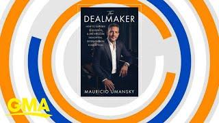 Real estate mogul Mauricio Umansky talks success secrets in new book “The Dealmaker”