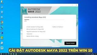 Cài đặt phần mềm Autodesk Maya 2022