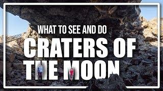 Craters of the Moon: Things to see at this National Monument & Refuge