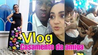 CASAMENTO em FAMILIA | Vlog do nosso sábado  Eláyne Oliveira