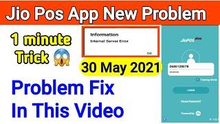 Jio Pos Plus New Update | Internal Server Error | Problem Fix in This Video 