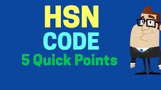 HSN Code Simplified in 5 Steps