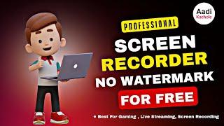 Free Screen Recorder for PC without watermark and no time limit | Obs Studio Full Tutorial