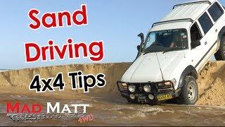 Sand Driving 4x4 tips - MadMatt 4wd Tips