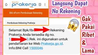 Cara daftar BNI online Prakerja | Langsung dapat No. Rekening!!!