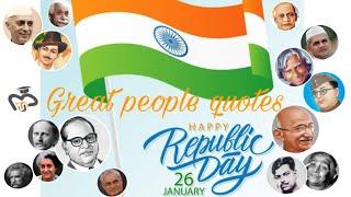 Quotes on Republic Day /Republic Day Special Patriotic Quotes/Quotes by great people on Republic day