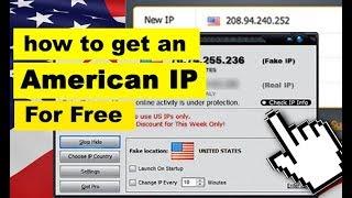 How to get American / USA IP Address for Free in a Minute!