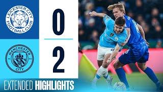 EXTENDED HIGHLIGHTS | Leicester 0 - 2 Man City | Savinho & Haaland Goals!