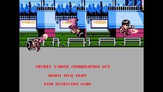 HIDDEN SECRET GUY AND CODY  MOVE  WITH  JOY PAD ,MIGHTY FINAL FIGHT (nintendo)