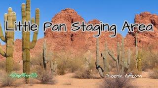 Exploring the Little Pan Staging Area: BLM's Hidden Gem in Phoenix, Arizona [110]