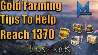 Lost Ark - 5 Easy Gold Farming Methods! Reach 1370 Item Level without Spending Real Life Money!
