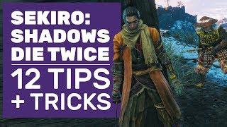 12 Sekiro Tips And Tricks To Easily Conquer The First 10 Hours