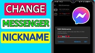 How to Change Nickname On Messenger || How to Change Nickname On Facebook Messenger 2023