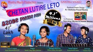 Chetan Lutire Leto | Sushil, Ajay, Jamuna, Aliva | New Santali Video 2021 | Murmu Muzik Production |