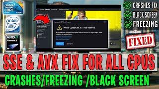 Cyberpunk 2077 SSE 4.1 & 4.2 Fix | Cyberpunk 2077 AVX Fix For All CPUs | Flatlined Error | Crash FIX