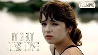 It Felt Like Love | English Full Movie | Drama