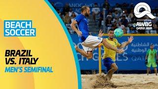 Beach Soccer - Brazil vs Italy | Men's Semifinal | ANOC World Beach Games Qatar 2019 | Full
