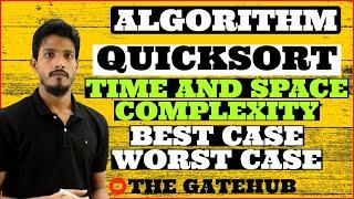 Quicksort Time and Space Complexity | Quicksort Analysis | Best Case | Worst Case | GATECSE | DAA