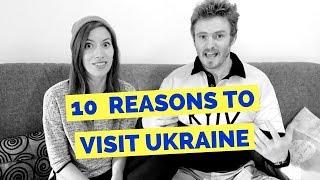 10 Reasons to Visit Ukraine Travel Tips