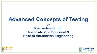 Advanced Concepts of Testing Training Session by QA InfoTech