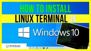  How to Install Linux Terminal on Windows 10 - Step By Step