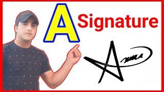 A signature style | A letter signature style | Signature style of my name A