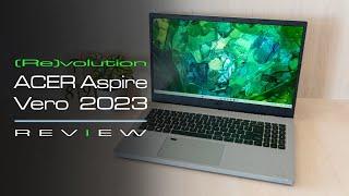 Green Game-Changer - Acer Aspire Vero 2023 Review