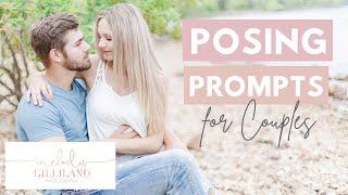 Posing Prompts for Couples | Melody Gilliland Photography