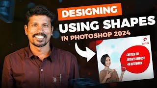 Creating Designs Using Shape Tool Part - 2 || Photoshop 2024 || in Tamil