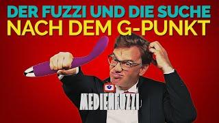 Der Fuzzi und die Suche nach dem G-Punkt